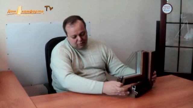 Устройство деревянных окон со стеклопакетом смотреть онлайн