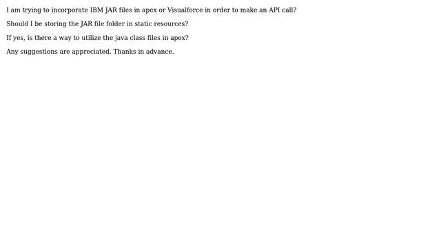 Salesforce: How to use IBM java jar files in apex or Visualforce? смотреть онлайн