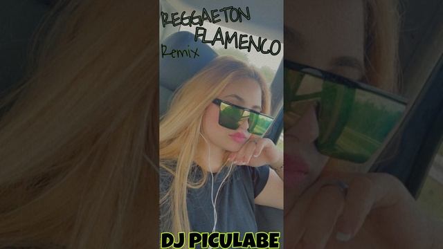 REGGAETON FLAMENCO CHINA MANU MANU  REMIX DJ PICULABE