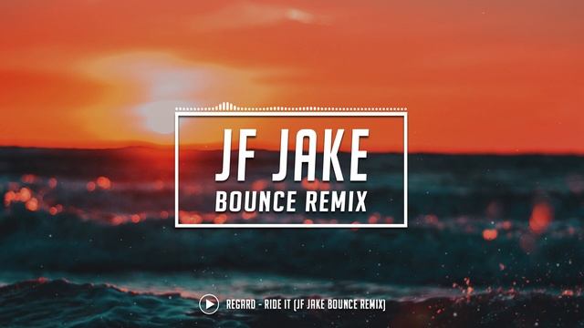 Regard - Ride It (JF Jake Bounce Remix) смотреть онлайн