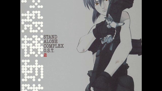 Ghost In The Shell: Stand Alone Complex O.S.T. 2 (Full Album) pt. 1 смотреть онлайн