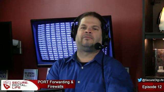 PORT Forwarding and Firewalling - Secure Digital Life #12 смотреть онлайн