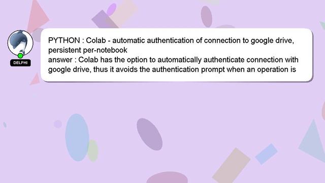 PYTHON : Colab - automatic authentication of connection to google drive, persistent per-notebook смотреть онлайн