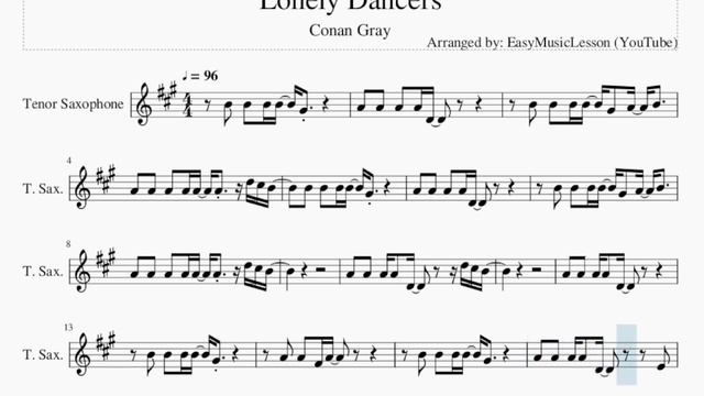 Tenor Sax Sheet Music: How to play Lonely Dancers by Conan Gray смотреть онлайн