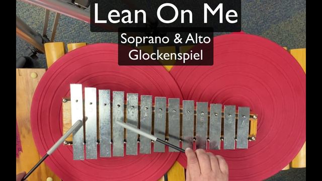 Lean On Me Sop & Alto Glockenspiel смотреть онлайн