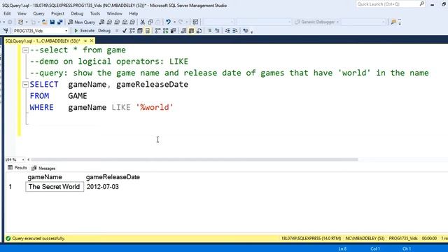 SQL Logical Operators Pattern Matching Using LIKE and Wildcards смотреть онлайн