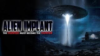 Alien Implant | Alien Abduction