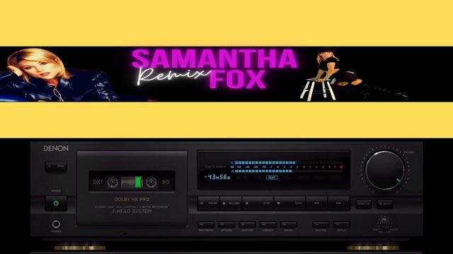Samantha Fox - Touch Me (AJ's 7
