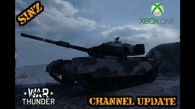 CHANNEL UPDATE | WoT XB1 & War Thunder - COMING SOON! смотреть онлайн