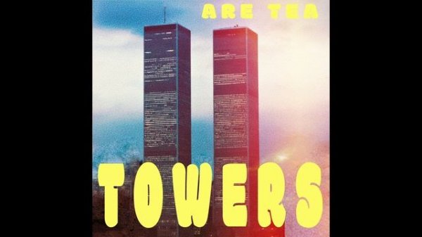 Are Tea - Towers