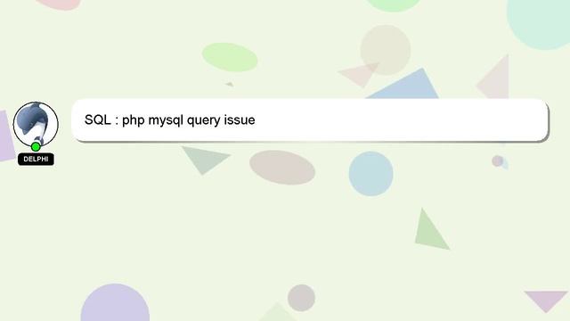 SQL : php mysql query issue смотреть онлайн