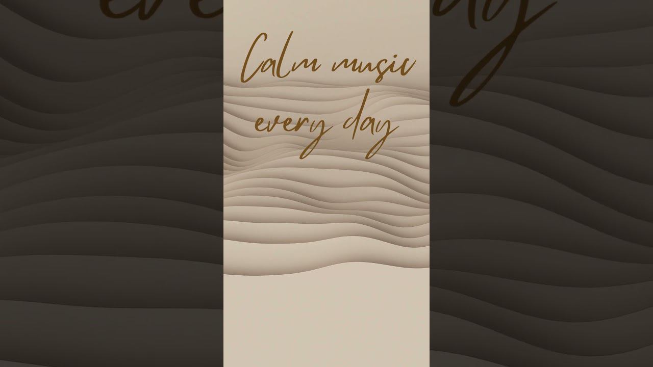 Calm Music #relaxmusic #sleepmusic #classicalmusic #studymusic #calmmusic #jazzmusic #music #shorts