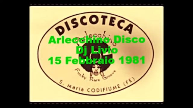 Arlecchino Disco Dj Livio 15\02\1981 Lato A смотреть онлайн