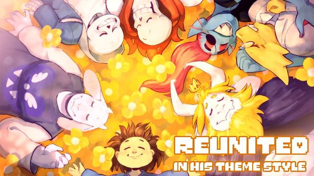 UNDERTALE - Reunited in the style of His Theme смотреть онлайн