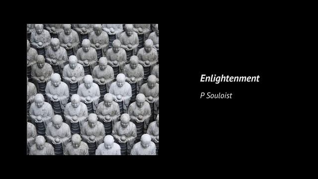 P Souloist - Enlightenment (Instrumental) смотреть онлайн