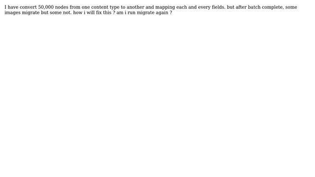 Drupal: some node image missing after node convert batch смотреть онлайн
