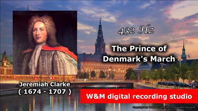 Jeremiah Clarke - The Prince of Denmark`s March 432Hz смотреть онлайн