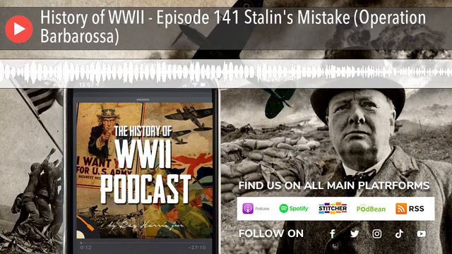 History of WWII - Episode 141 Stalin's Mistake (Operation Barbarossa) смотреть онлайн