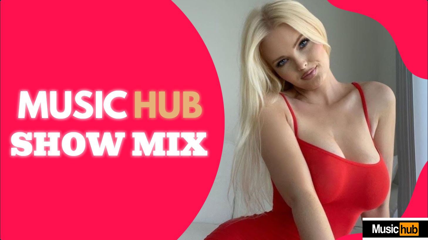 MUSICHUB SHOW MIX #8