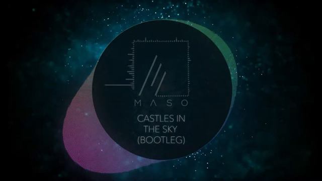 Ian Van Dahl - Castles in the Sky [Máso bootleg] смотреть онлайн