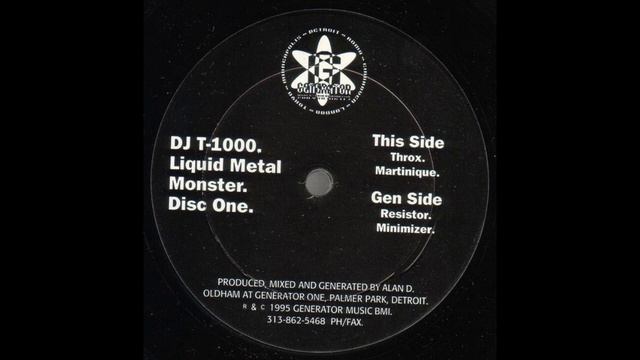 DJ T-1000 - Martinique (Liquid Metal Monster - Generator Records/1995) смотреть онлайн