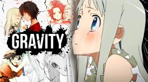 Невиданный цветок / AMV / Gravity