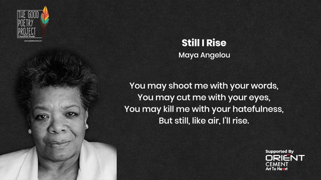 Still I Rise | Maya Angelou | The Good Poetry Project смотреть онлайн