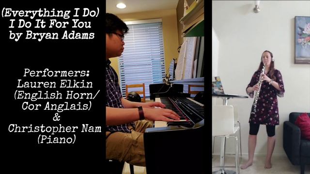 (Everything I Do) I Do It For You - English Horn/Cor Anglais and Piano duet смотреть онлайн