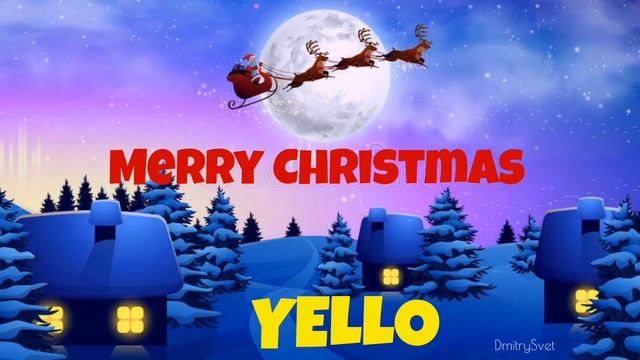 YELLO MERRY CHRISTMAS смотреть онлайн