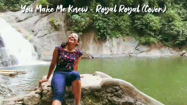 You Make Me Knew - Royal Royal (cover by Mae Ezra) смотреть онлайн