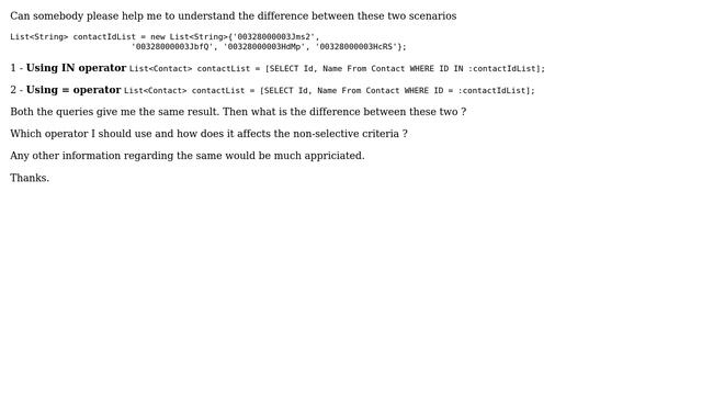 Salesforce: Difference between IN and = operator in SOQL query смотреть онлайн