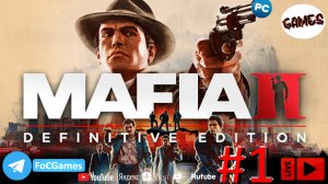 Mafia 2: Definitive Edition | Стрим 1 | Мафия: Окончательное издание | FOC