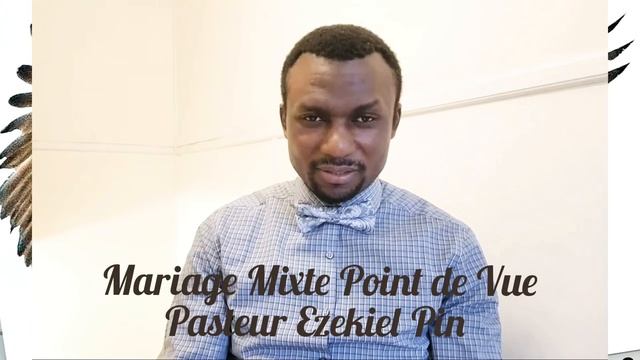POINT DE VUE SUR LE MARIAGE ENTRE CROYANT DU MESSAGE ET CROYANTE DENOMINATIONELLE VICE- VERSA смотреть онлайн