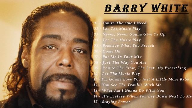Barry White - Barry White Greatest Hits Full Album 2022 - Best Songs of Barry White смотреть онлайн