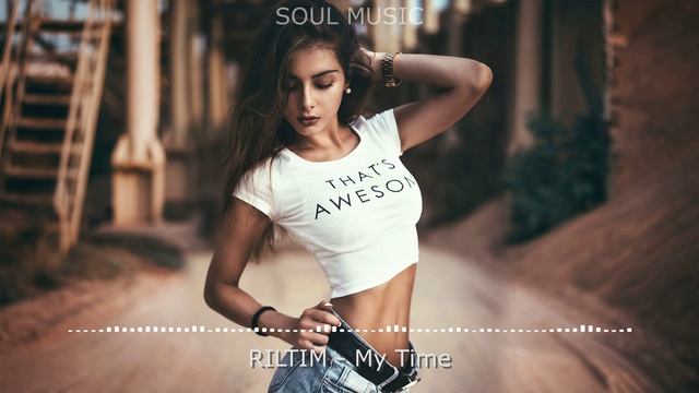 RILTIM - My Time (Remix 2023) смотреть онлайн