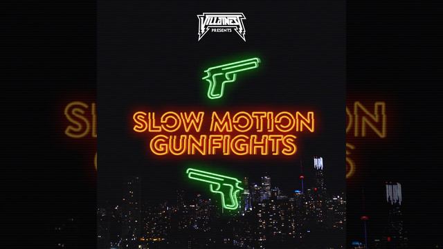 Slow Motion Gunfights смотреть онлайн