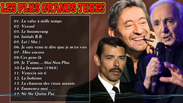 Musique Francaise Année 80 :Charles Aznavour ,Jacques Brel,Serge Gainsbourg