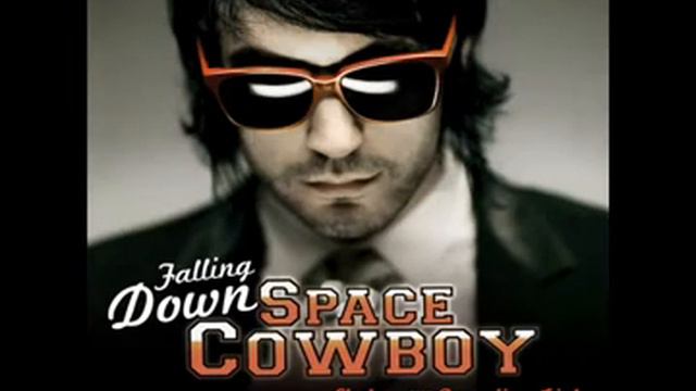 Space Cowboy - Falling Down смотреть онлайн