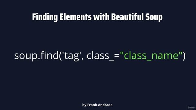 2. Introduction To Beautiful Soup - 3. Beautiful Soup Basics