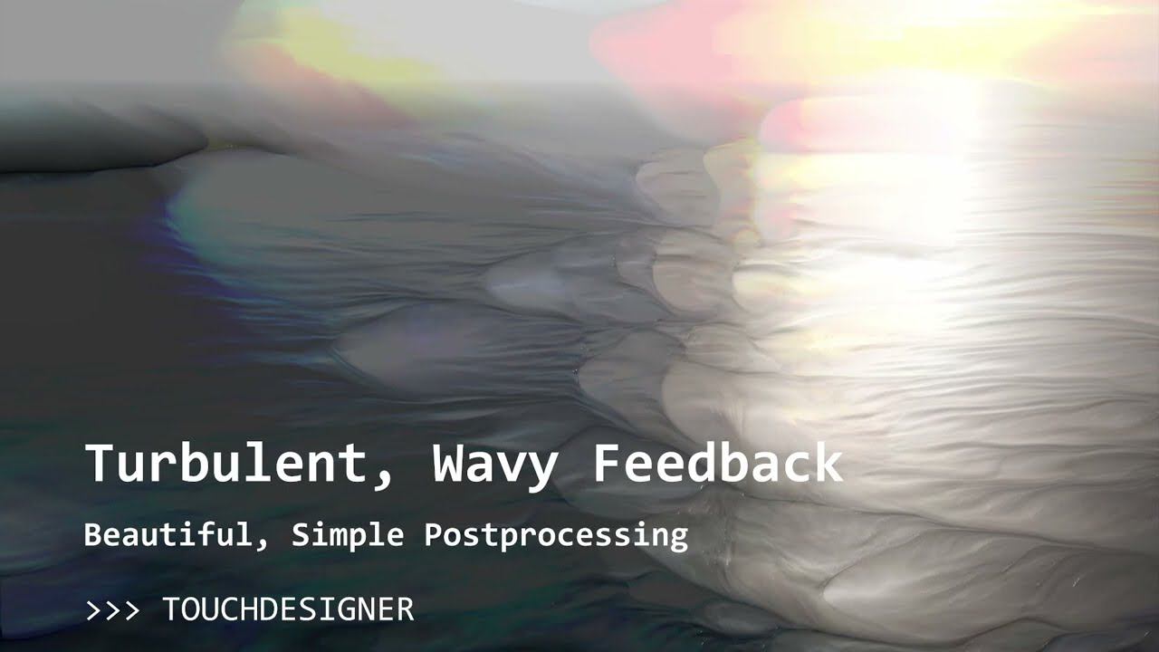 Turbulent, Wavy Feedback System in TouchDesigner смотреть онлайн