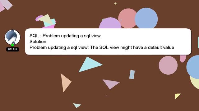 SQL : Problem updating a sql view смотреть онлайн