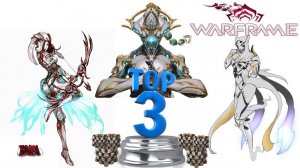 Мой имбовый топ 3 Варфрейма  на стали соло обзор и билды