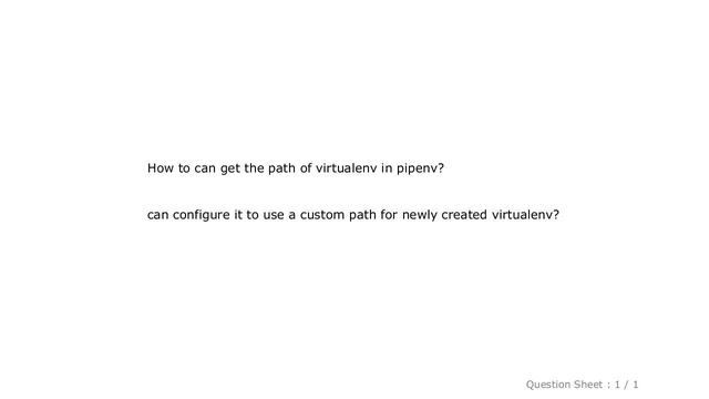 PYTHON : Get path of virtual environment in pipenv смотреть онлайн