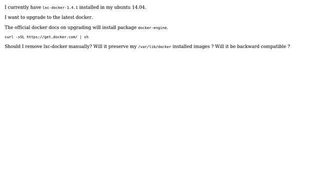 What precautions to take when upgrading from lxc-docker to docker-engine? смотреть онлайн