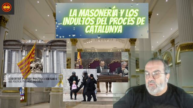La Masoneria y los Indultos del Procés de Cataluña смотреть онлайн