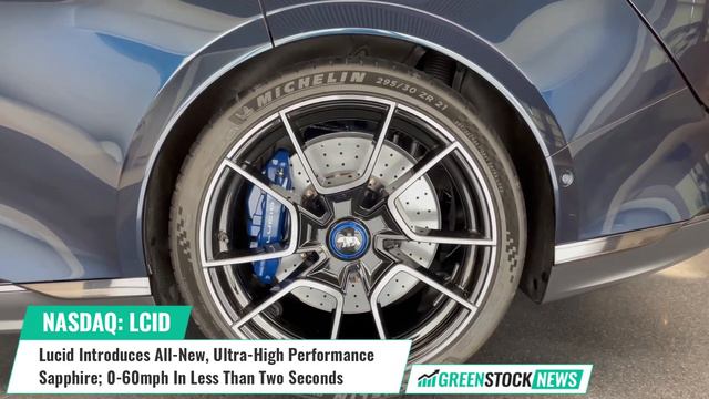 Lucid ($LCID) Introduces All-New, Ultra-High Performance Sapphire; 0-60mph In Less Than Two Seconds смотреть онлайн