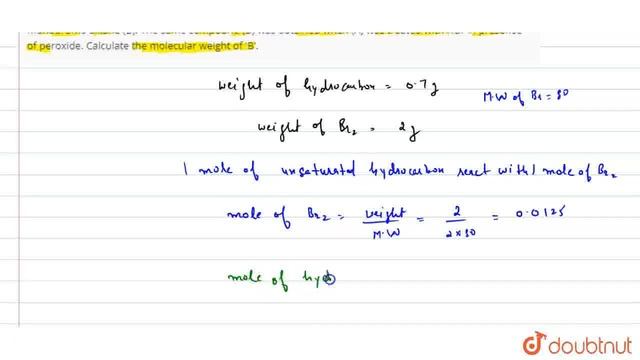 It required 0.7g of hydrocarbon (A) to react completely with 2.0g of Br_(2). On treatment of \'A... смотреть онлайн