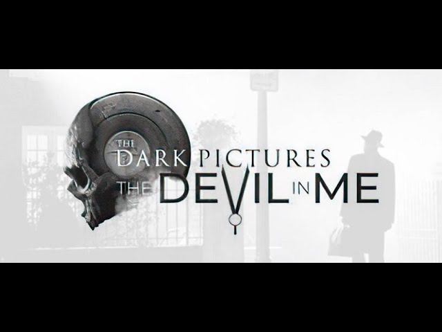 The Dark Pictures Anthology The Devil in Me # 7