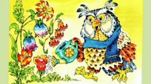 Сказка про Сову.  Слушать сказку. Аудиосказка.