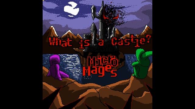 Micro Mages - Count NESferatu (What is a Castle?) смотреть онлайн